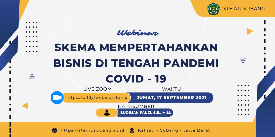 Webinar Skema Mempertahankan Bisnis di Tengah Pandemi Covid – 19